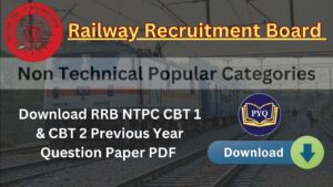 Read more about the article RRB NTPC पिछले वर्ष के प्रश्न पत्र PDF डाउनलोड करे