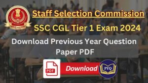 Read more about the article SSC CGL पिछले वर्ष के प्रश्न पत्र PDF डाउनलोड करे