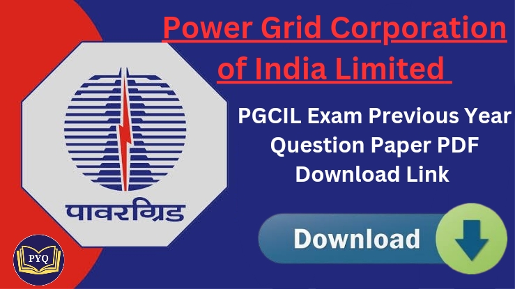 You are currently viewing PGCIL जूनियर इंजीनियर परीक्षा के पिछले वर्ष के प्रश्न पत्र डाउनलोड करे